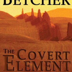 The Covert Element (James Becker)