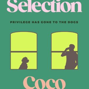 Unnatural Selection: A Novel