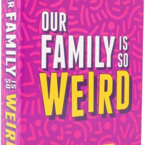 DSS Games Our Family is So Weird [A Family Card Game to Decide Who’s Most Likely to | Game Night Idea for Teens, Adults & Groups | Great for Reunions, Vacation, Road Trips]