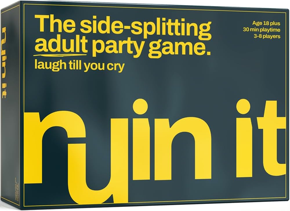 Adult Party Board Game RUIN IT Hilariously Funny Game for Ages 18 +