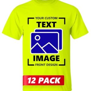 Gildan Custom T-Shirt – Personalized US-Cotton Tee Shirts for Men & Women – Customize Your Own Front and Back Design with Your Image, Logo, Photo, Text – Tshirt in Safety Green, Adult XL, 12 Pack