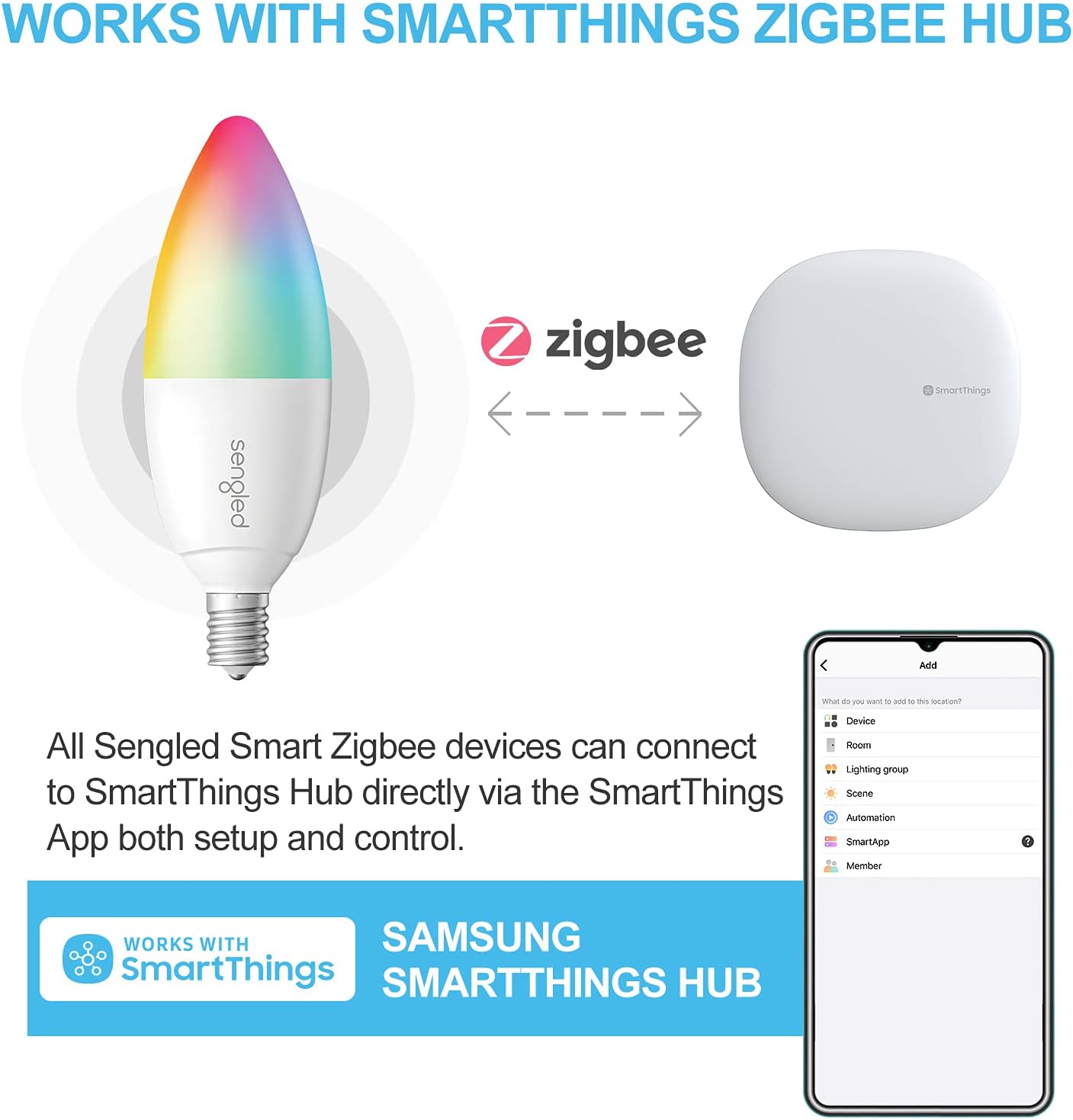 Sengled Zigbee Smart Candelabra Bulbs, Hub Required, Dimmable Multicolor E12 LED Candle Light Bulb Work with Alexa Echo(4th Gen), Echo Plus, Google/SmartThings, Voice/APP Control, 450 LM/40W Eqv. 4PK - Image 8