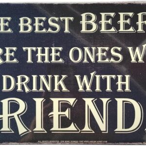 AMERICAN WIT (The Best BEERS are The Ones We Drink With FRIENDS) 8″ x 12″ Metal Tin Funny Bar Sign Wall Decor Plaque Poster Chalk Rustic Rusty Vintage Retro Look