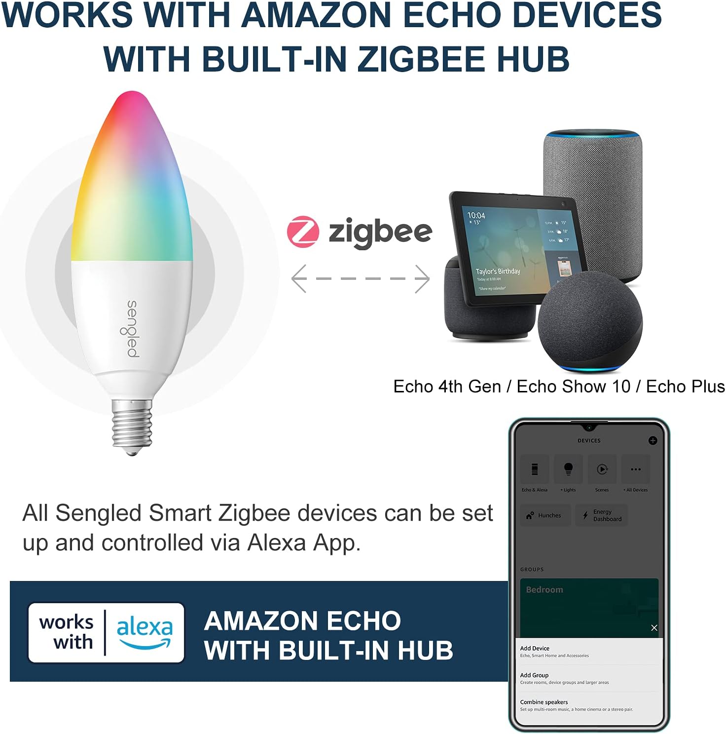 Sengled Zigbee Smart Candelabra Bulbs, Hub Required, Dimmable Multicolor E12 LED Candle Light Bulb Work with Alexa Echo(4th Gen), Echo Plus, Google/SmartThings, Voice/APP Control, 450 LM/40W Eqv. 4PK - Image 9