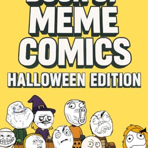 The Big Book of Meme Comics 3: Halloween Edition (Collection of Funny Comics)