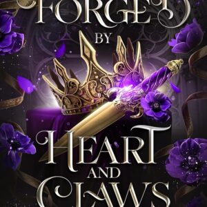 Forged by Heart and Claws (Of Fae and Wolf Trilogy Book 3)